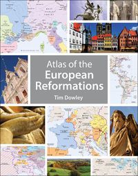 Cover image for Atlas of the European Reformations