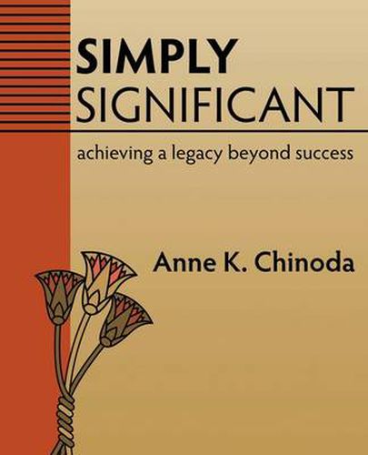 Cover image for Simply Significant: Leaving a Legacy of Hope