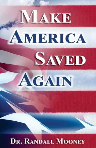 Cover image for Make America Saved Again