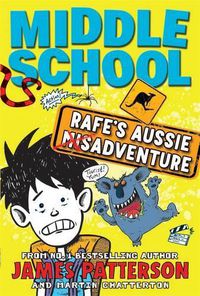 Cover image for Middle School Rafe's Aussie Adventure