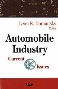 Cover image for Automobile Industry: Current Issues
