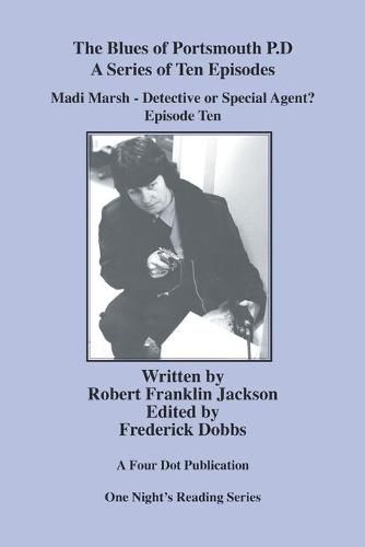 Cover image for Madi Marsh - Detective or Special Agent?: Episode 10