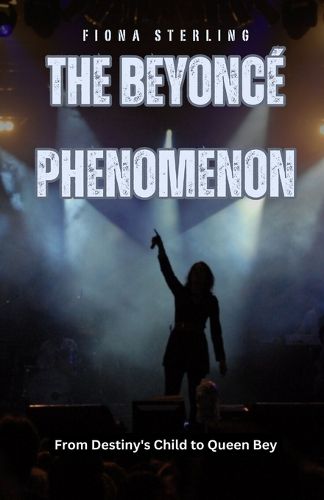 The Beyonce Phenomenon