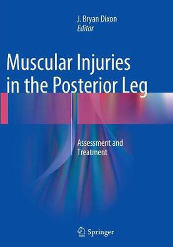 Cover image for Muscular Injuries in the Posterior Leg: Assessment and Treatment