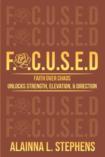 Cover image for F.O.C.U.S.E.D