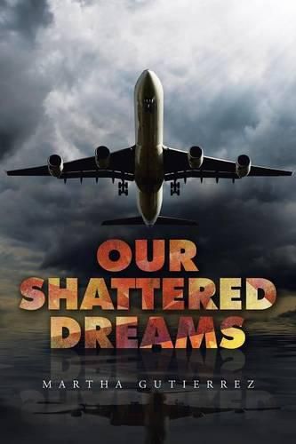 Cover image for Our Shattered Dreams