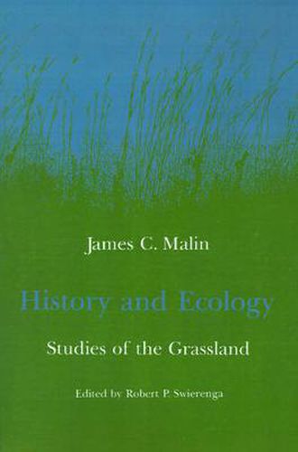 Cover image for History and Ecology: Studies of the Grassland