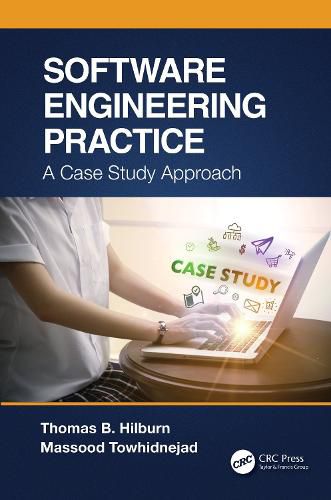 Cover image for Software Engineering Practice: A Case Study Approach