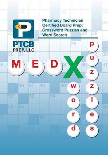 Cover image for Pharmacy Technician Certified Board Prep: Crossword Puzzles and Word Search