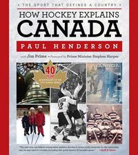 Cover image for How Hockey Explains Canada: The Sport That Defines a Country