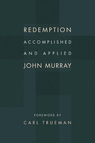 Cover image for Redemption Accomplished and Applied