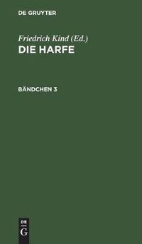 Cover image for Die Harfe. Bandchen 3