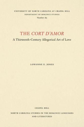 Cover image for The Cort d'Amor: A Thirteenth-Century Allegorical Art of Love