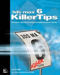 Cover image for 3ds max 6 Killer Tips