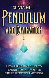 Cover image for Pendulum and Divination