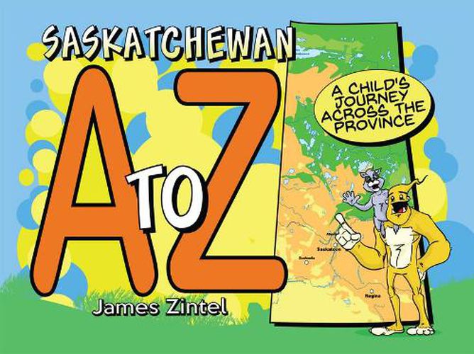 Cover image for Saskatchewan A to Z