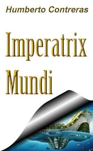 Cover image for Imperatix Mundi