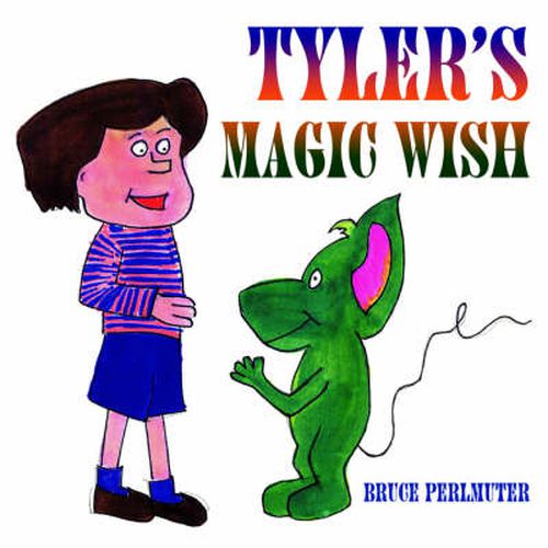 Cover image for Tyler's Magic Wish