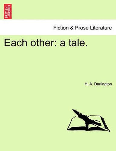 Cover image for Each Other: A Tale.