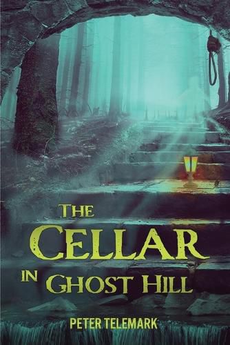 Cover image for The Cellar in Ghost Hill