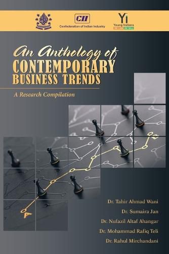 Cover image for An Anthology of Contemporary Business Trends: A Research Compilation