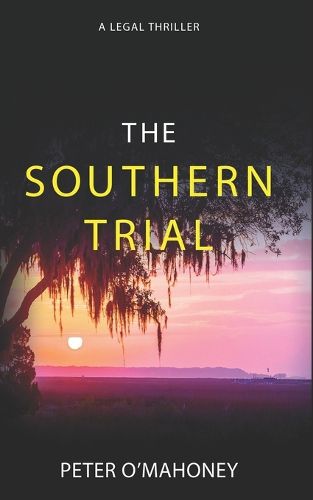 The Southern Trial