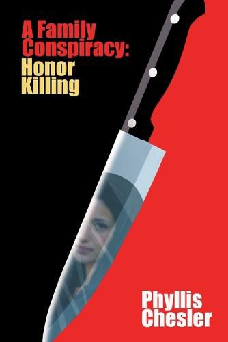 Cover image for A Family Conspiracy: Honor Killing