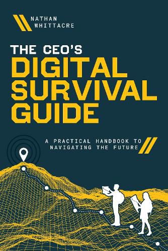 Cover image for The CEO's Digital Survival Guide