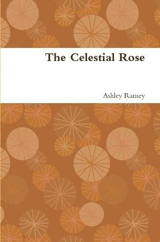 Cover image for The Celestial Rose