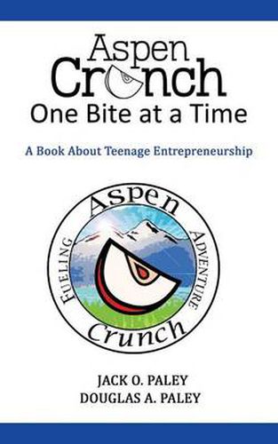 Cover image for Aspen Crunch: One Bite at a Time