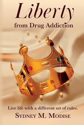 Cover image for Liberty From Drug Addiction