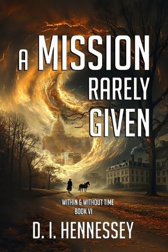Cover image for A Mission Rarely Given