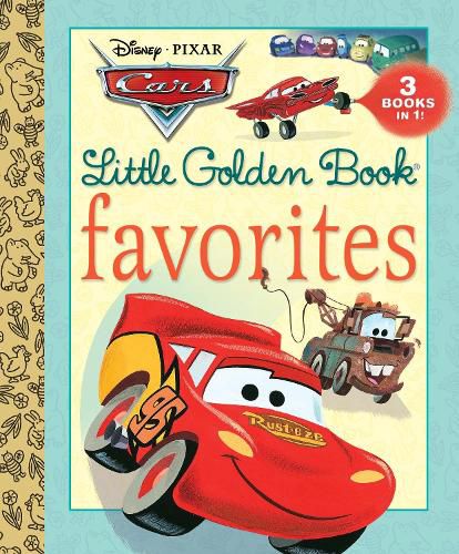 Cover image for Cars Little Golden Book Favorites (Disney/Pixar Cars)