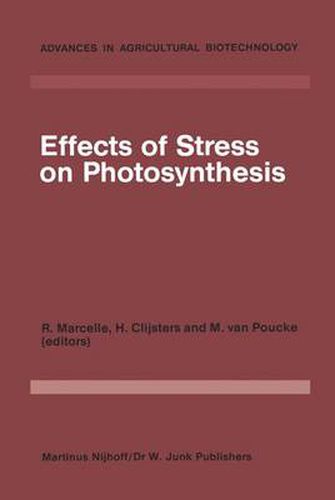 Cover image for Effects of Stress on Photosynthesis: Proceedings of a conference held at the 'Limburgs Universitair Centrum' Diepenbeek, Belgium, 22-27 August 1982