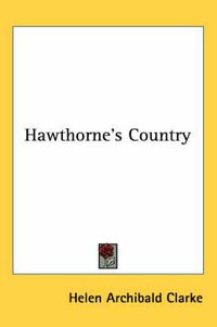 Cover image for Hawthorne's Country