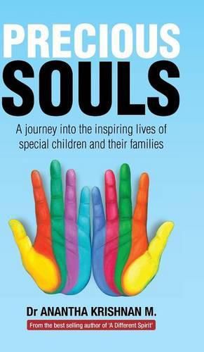 Cover image for Precious Souls: A Journey Into the Inspiring Lives of Special Children and Their Families.