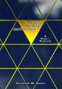 Cover image for Plato's Late Ontology: A Riddle Resolved