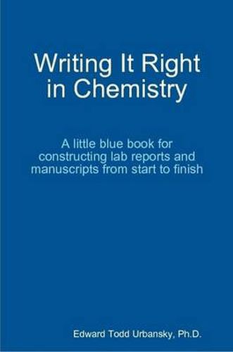 Cover image for Writing It Right in Chemistry - A Little Blue Book