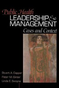 Cover image for Public Health Leadership and Management: Cases and Context