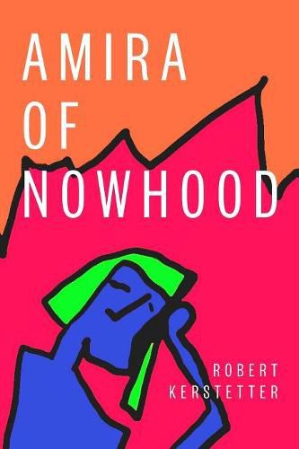 Cover image for Amira of Nowhood