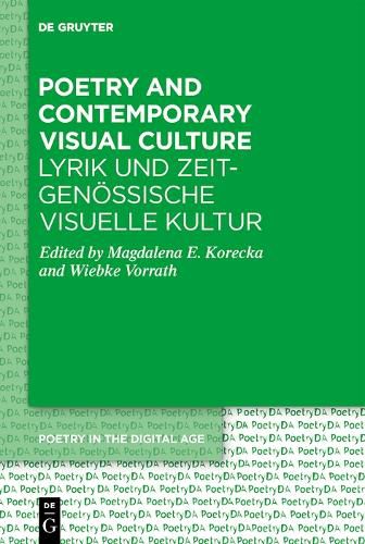 Cover image for Poetry and Contemporary Visual Culture / Lyrik und zeitgenoessische Visuelle Kultur