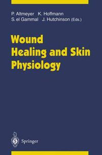 Cover image for Wound Healing and Skin Physiology