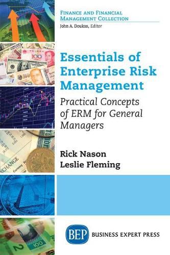 Cover image for Essentials of Enterprise Risk Management: Practical Concepts of ERM for General Managers