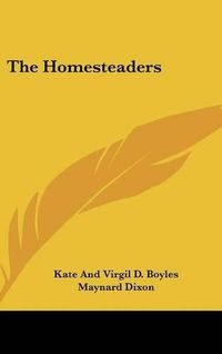 Cover image for The Homesteaders