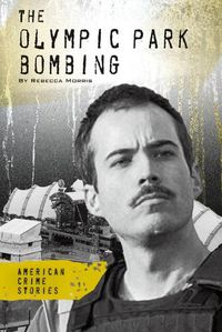 Cover image for Olympic Park Bombing