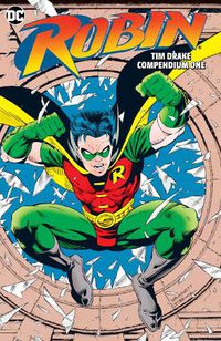 Cover image for Robin: Tim Drake Compendium Book One