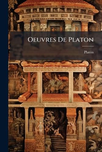 Cover image for Oeuvres De Platon