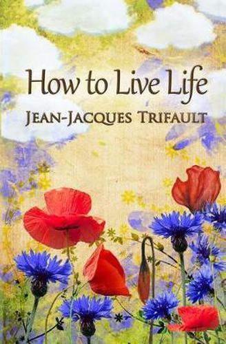 Cover image for How to Live Life