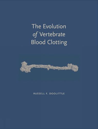 Cover image for The Evolution of Vertebrate Blood Clotting