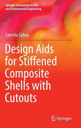 Cover image for Design Aids for Stiffened Composite Shells with Cutouts